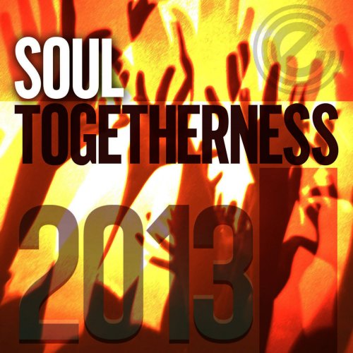 VA - Soul Togetherness 2013 (Deluxe Edition) (2013)
