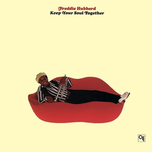 Freddie Hubbard - Keep Your Soul Together (1973/2016) Hi-Res