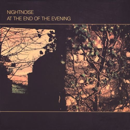 Nightnoise - At The End Of The Evening (1988) LP