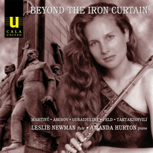 Amanda Hurton - Beyond the Iron Curtain: Taktakishvili, Feld, Gubaidulina, Amirov & Martinu (2006/2019)