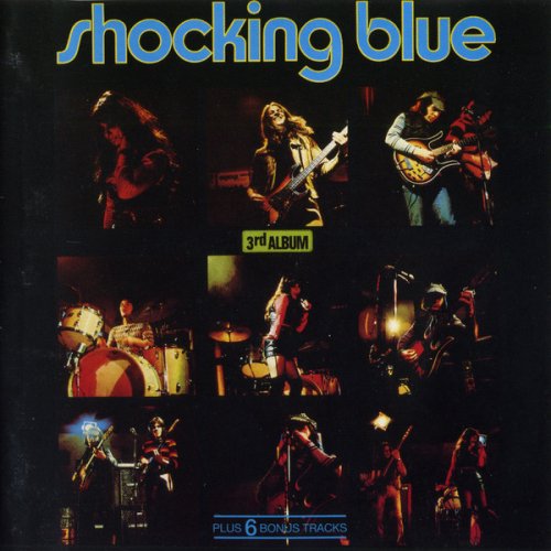 Shocking Blue - 3rd Album (Reissue) (1971/1993)