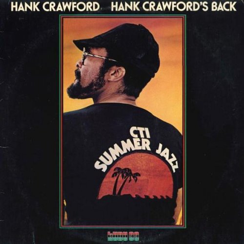 Hank Crawford - Hank Crawford's Back (1976) [2017] Hi-Res