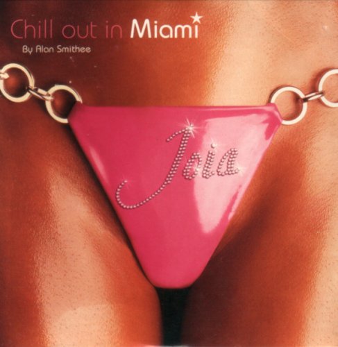 VA - Joia: Chill Out In Miami (2002)