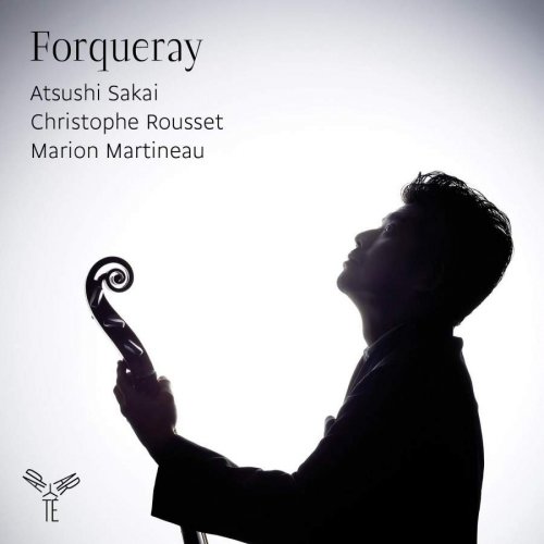 Atsushi Sakai - Antoine Forqueray: Pièces de viole (2016) [Hi-Res]