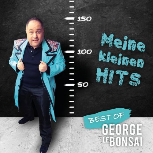 George le Bonsai - Meine kleinen Hits - Best Of (2019)