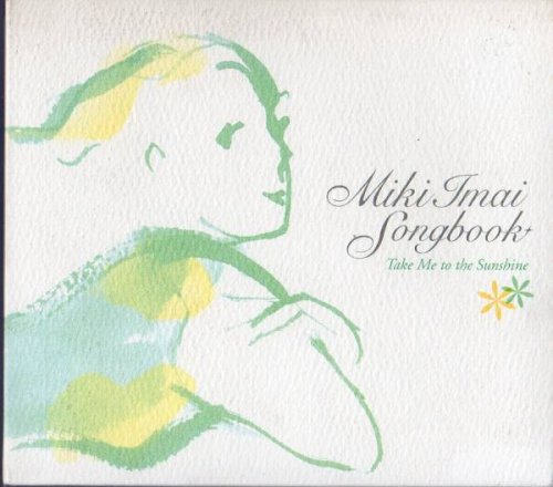 VA - Miki Imai Songbook: Take Me to the Sunshine (2003)
