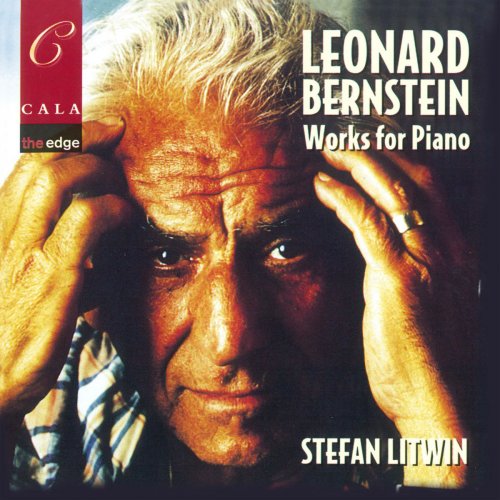Stefan Litwin - Bernstein: Works for Piano (1997/2019)
