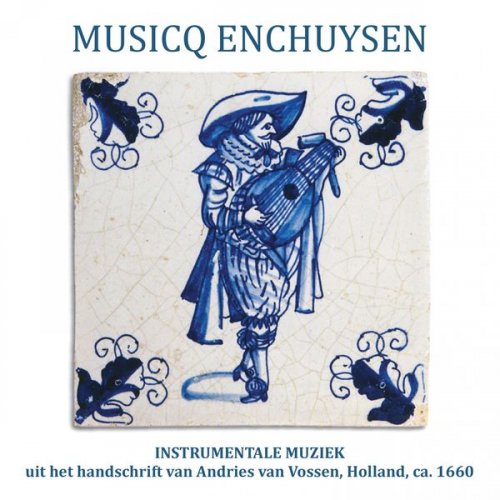 De Zoete Inval - Musicq Enchuysen (2019)