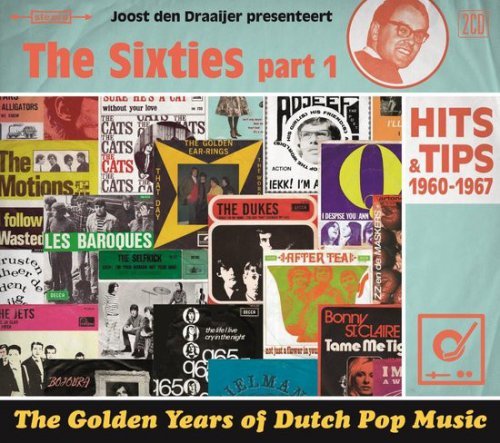 VA - The Golden Years Of Dutch Pop Music - The Sixties Part 1: Hits & Tips 1960-1967 [2CD Set] (2016) [CD-Rip]