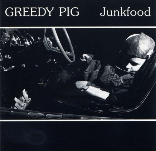 Greedy Pig - Junkfood (1992)