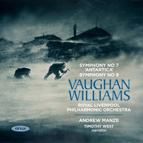 Royal Liverpool Philharmonic Orchestra - Vaughan Williams: Sinfonia Antartica, Symphony No. 9 (2019) [Hi-Res]