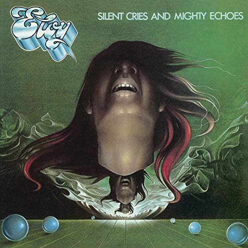 Eloy - Silent Cries And Mighty Echoes (Remastered 2019) (1979/2019)