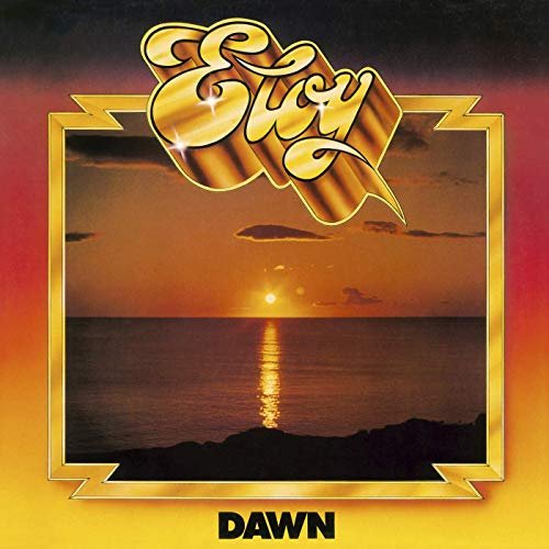 Eloy - Dawn (Remastered 2019) (1976/2019)