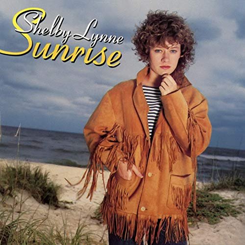 Shelby Lynne - Sunrise (1989/2019)
