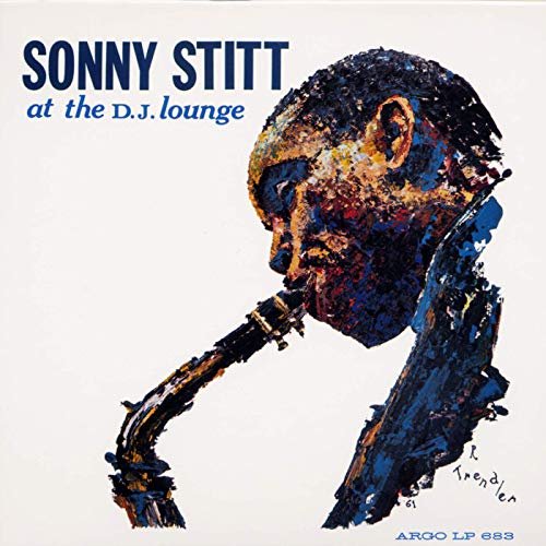 Sonny Stitt - Sonny Stitt At The D. J. Lounge (1961/2019)