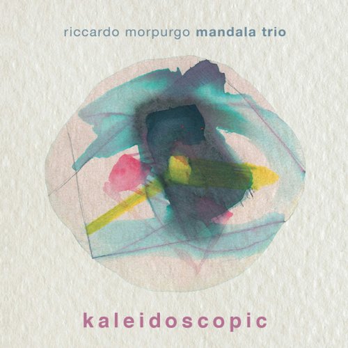 Riccardo Morpurgo Mandala Trio - Kaleidoscopic (2019)