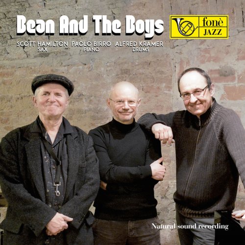 Scott Hamilton, Paolo Birro, Alfred Kramer - Bean And The Boys (2015) [HDtracks]