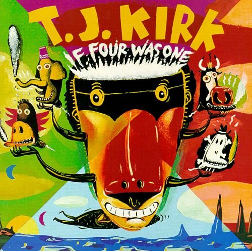T.J. Kirk - If Four Was One (1996) CD Rip