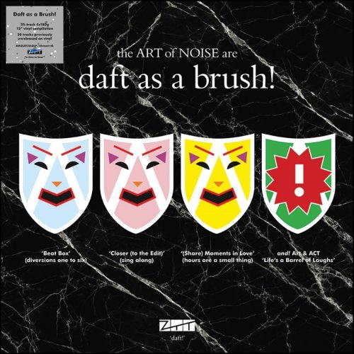 The Art Of Noise - Daft As A Brush! (2019) 4LP