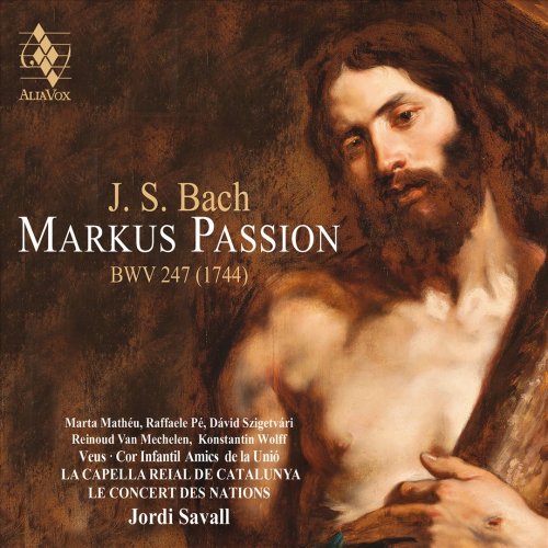 Jordi Savall - Bach: Markus Passion BWV247 (1744) (2019) [CD Rip]