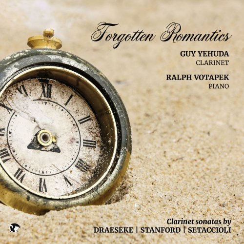 Guy Yehuda & Ralph Votapek - Forgotten Romantics (2019)