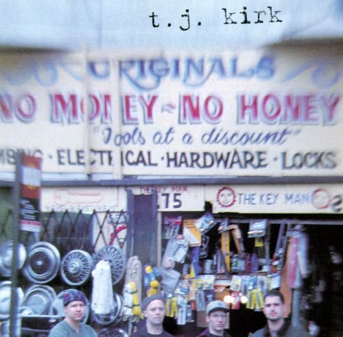 T.J. Kirk - T.J. Kirk (1995)