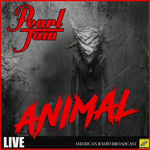 Pearl Jam - Animal (Live) (2019)