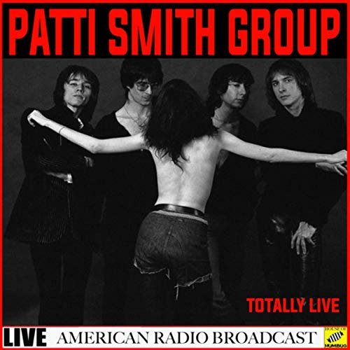 Patti Smith Group - Patti Smith Group - Live (2019)