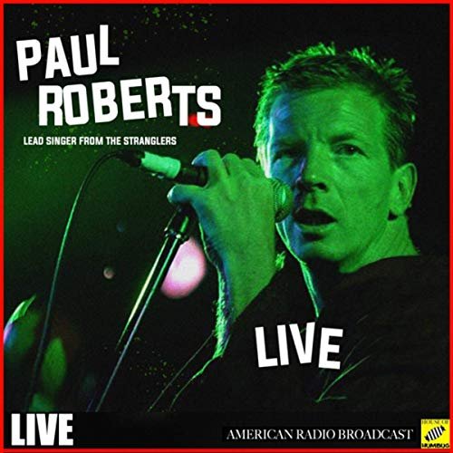 Paul Roberts - Paul Roberts - Live (Live) (2019)