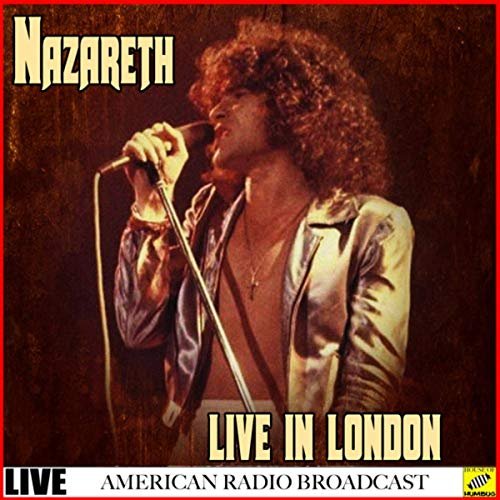 Nazareth - Nazareth - Live in London (Live) (2019)
