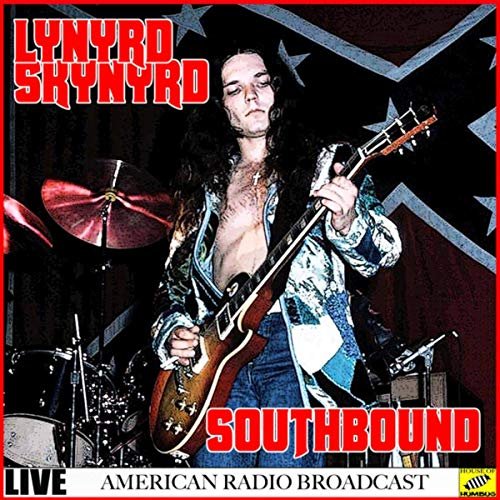 Lynyrd Skynyrd - Lynyrd Skynyrd - Southbound Live (Live) (2019)