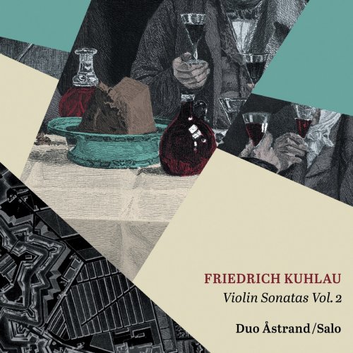 Duo Åstrand,Salo, Christina Åstrand & Per Salo - Kuhlau: Violin Sonatas, Vol. 2 (2019) [Hi-Res]