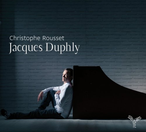 Christophe Rousset - Duphly: Pièces de clavecin (2012)