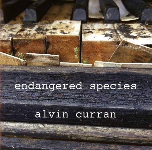 Alvin Curran - Endangered Species [2CD Set] (2018)