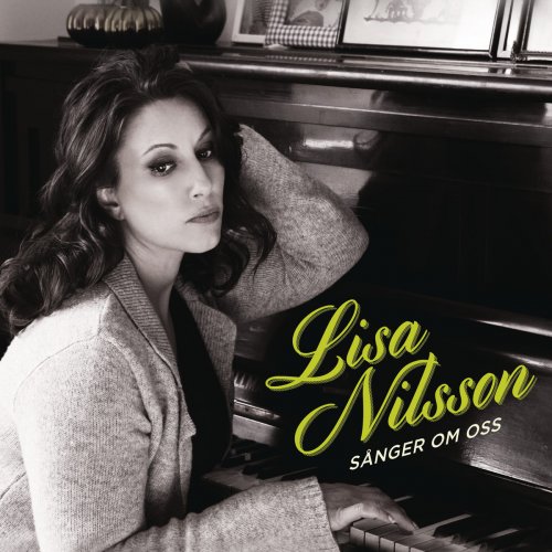 Lisa Nilsson - Sanger Om Oss (2013)