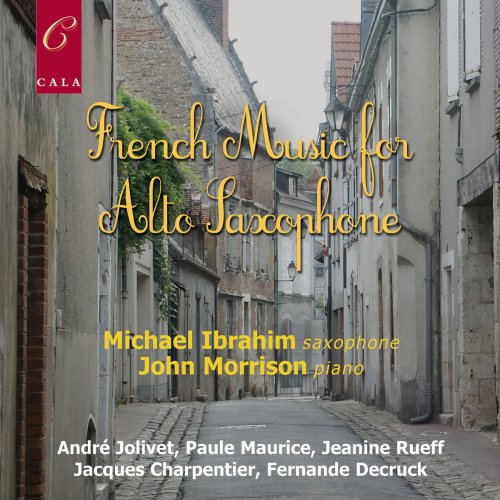 John Morrison - French Music for Alto Saxophone (2019)