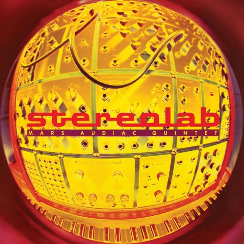 Stereolab - Mars Audiac Quintet (Expanded Edition) (2019)