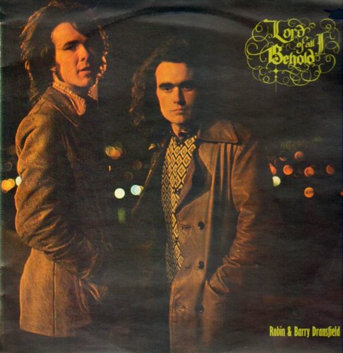Robin & Barry Dransfield - Lord Of All I Behold (1971)