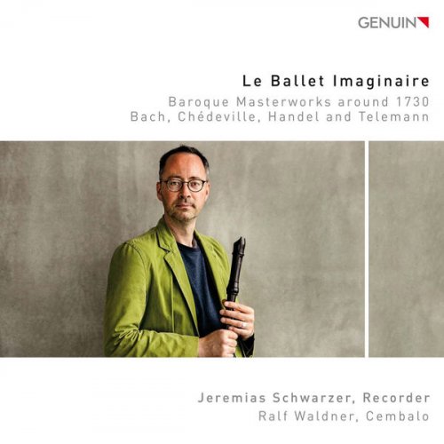 Jeremias Schwarzer - Le ballet imaginaire (2019) [Hi-Res]