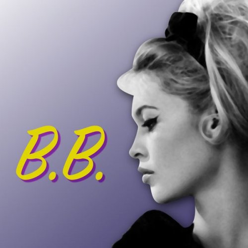 Brigitte Bardot - B.B (2019)