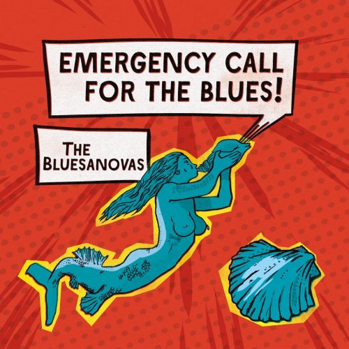 The Bluesanovas - Emergency Call For the Blues (2019)