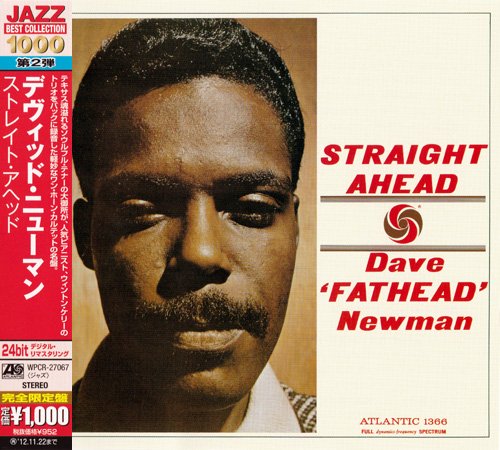 Dave 'Fathead' Newman - Straight Ahead (1960) [2012 Japan 24-bit Remaster] CD-Rip