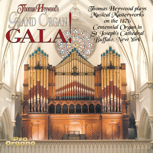 Thomas Heywood - Grand Organ Gala! (2019)