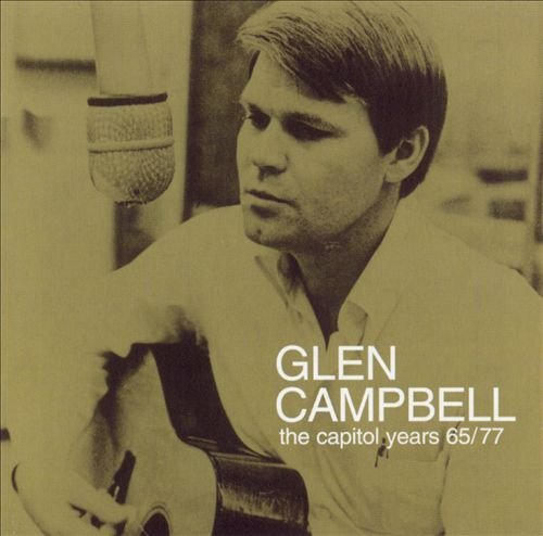 Glen Campbell - The Capitol Years 65/77 [2CD Set] (1999)