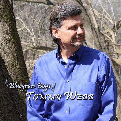 Tommy Webb - Bluegrass Boys (2019)
