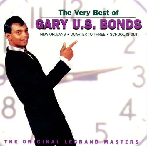 Gary U.S. Bonds - The Very Best Of Gary U.S. Bonds [Remastered] (1998)