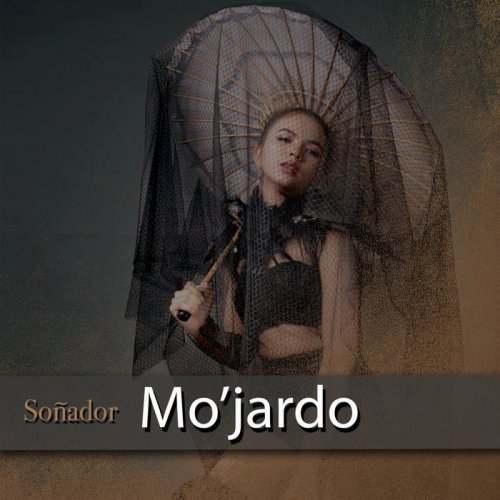 Mo'jardo - Soñador (2019)