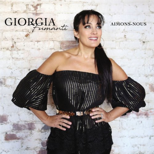 Giorgia Fumanti - Aimons-nous (2019) [Hi-Res]