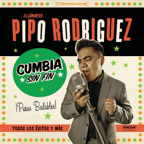 Pipo Rodriguez - Cumbia Sin Fin (2019)