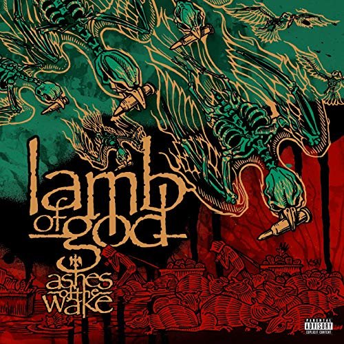 Lamb Of God - Ashes of the Wake (15th Anniversary) (2019)